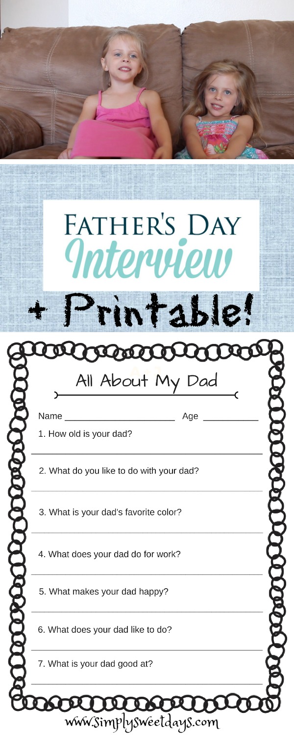 Father's Day interview and free printable sheet of questions