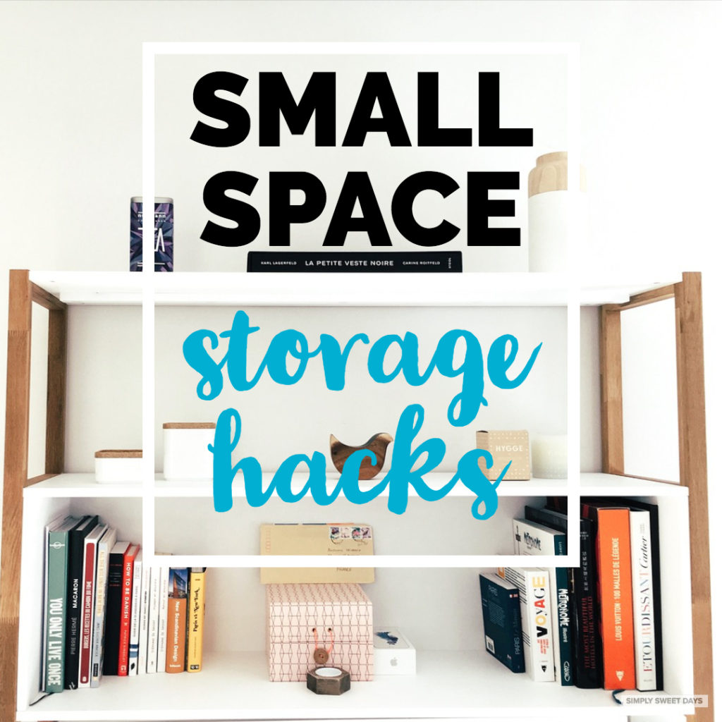 Small space storage hacks